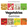 My First Bilingual Book–Vegetables (English–German)