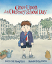 Once Upon an Ordinary School Day