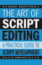 The Art of Script Editing The Art of Script Editing