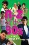 A&ndash;Z of the 80s