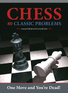 Chess: 80 Classic Problems