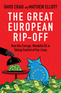The Great European Rip-Off The Great European Rip-Off