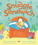 The Snuggle Sandwich The Snuggle Sandwich