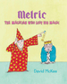 Melric the Magician Who Lost His Magic Melric the Magician Who Lost His Magic