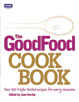 The Good Food Cook Book