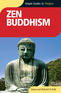 Zen Buddhism - Simple Guides Zen Buddhism - Simple Guides