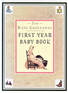 The Kate Greenaway First Year Baby Book