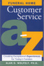 Funeral Home Customer Service A–Z