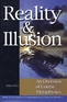 Reality & Illusion