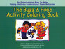 The Buzz & Pixie Activity Coloring Book