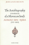 Autobiography of a Moroccan Sufi