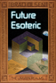 Future Esoteric