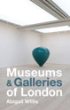 Museums & Galleries of London