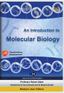 An Introduction to Molecular Biology