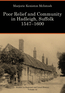 Poor Relief and Community in Hadleigh, Suffolk 1547&ndash;1600