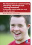 An Introduction to Communicating Effectively with People with Learning Disabilities