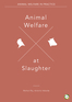 Animal Welfare at Slaughter