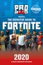 The Definitive Guide to Fortnite 2020