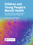 Children and Young People’s Mental Health 2nd edition