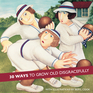 30 Ways to Grow Old Disgracefully
