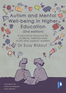 Autism and Mental Well-being in Higher Education 2nd Edition
