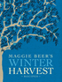 Maggie Beer's Winter Harvest