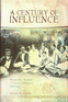 A Century of Influence