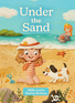 Under the Sand Under the Sand
