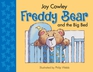 Freddy Bear & the Big Bed