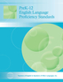 PreK–12 English Language Proficiency Standards