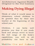 Making Dying Illegal Making Dying Illegal