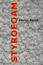 Styrofoam Styrofoam