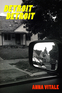 Detriot Detroit Detriot Detroit