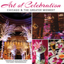 Art of Celebration Chicago & the Greater Midwest