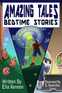 Amazing Tales: Bedtime Stories