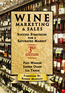 Wine Marketing and Sales,Third Edition