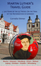 Martin Luther's Travel Guide