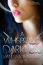 A Whispered Darkness