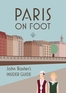 Paris on Foot Paris on Foot
