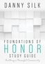 Foundations Of Honor Study Guide