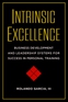 Intrinsic Excellence