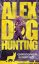 Alex and Dog Go Hunting