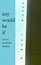 any would be if