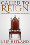 Called To Reign
