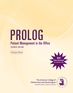 PROLOG: Patient Management in the Office, Seventh Edition (Assessment & Critique)