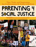 Parenting 4 Social Justice