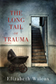 The Long Tail of Trauma