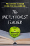 The Overly Honest Teacher