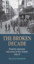 The Broken Decade