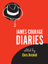 James Courage Diaries James Courage Diaries